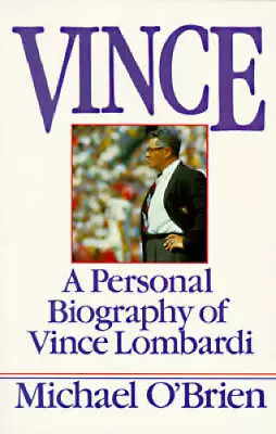 Vince: A Personal Biography Of Vince Lombardi - Paperback - GOOD • $3.78