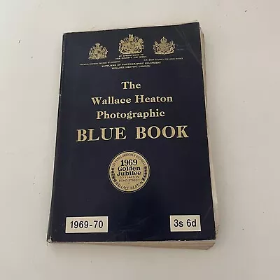The Wallace  Heaton Photographic Blue Book 1969-70 - Golden Jubilee Edition • £9.95