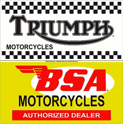 Triumph Bsa Motorcycles 24  Heavy Duty Usa Made Metal Double Sided Adv Sign • $172.80