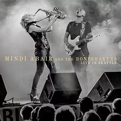 Mindi Abair & The Boneshakers - Live ... - Mindi Abair & The Boneshakers CD 2YVG • $10.27