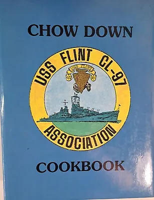 USS Flint CL-97 Association Cookbook - 1996 • $25