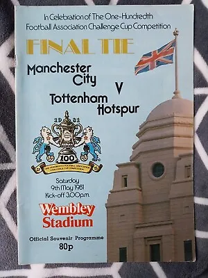 Man.city V. Tottenham Spurs - 1981 Fa Cup Final • £3