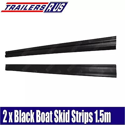 $22.95 • Buy 2 X Boat Trailer BLACK Skid Strips Teflon Grooved Slides Centre 50mm X 1.5M Long
