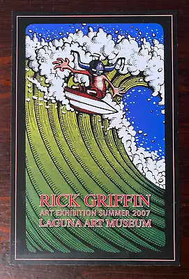 $125 • Buy Original RICK GRIFFIN Art Exhibition Summer 2007 Laguna Art Museum RARE Poster