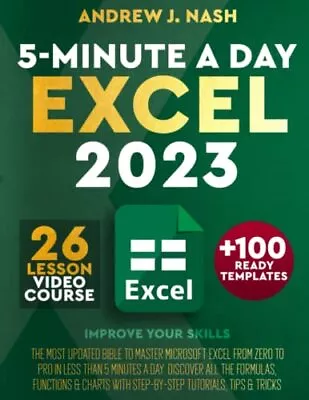 Excel 2023: The Most Updated Bible To Master Microsoft Excel Fro • £75