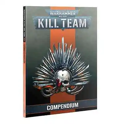Compendium - Kill Team - Games Workshop - New • £29.99