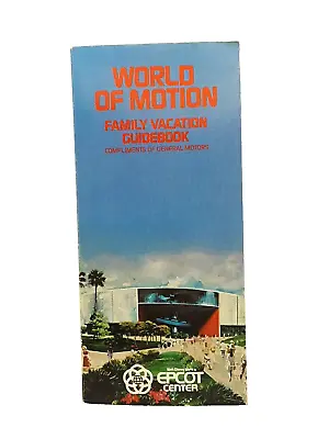 GM World Of Motion Family Vacation Guidebook Epcot Center 1981 / 1983 • $5
