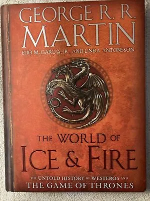 A Song Of Ice And Fire Ser.: The World Of Ice And Fire : The Untold History... • $24.99