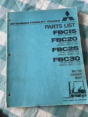 Mitsubishi FBC15 FBC20 FBC25 FBC30 Forklift Lift Truck Parts Catalog Manual Book • $54.99
