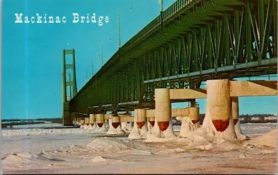 MICHIGAN Mackinac Bridge Snow Piled Against Piers Of Bridge Spanning Straits • $3.79