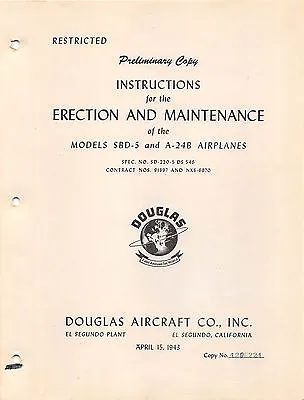 1943 SBD-5/A-24B Maintenance Manual Flight Manual World War II Book-CD • $44.99