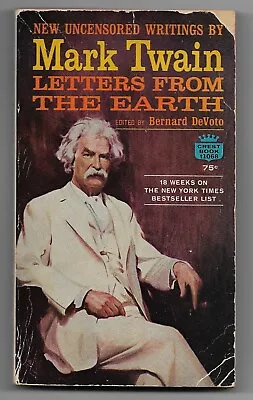 Mark Twain Letters From Earth The Uncensored Writings VTG Paperback Fawcett 1967 • $3.99