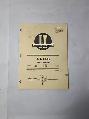 I&T Shop Service Ford SHOP MANUAL C-28 J.I. Case 770 1175  G685 • $30