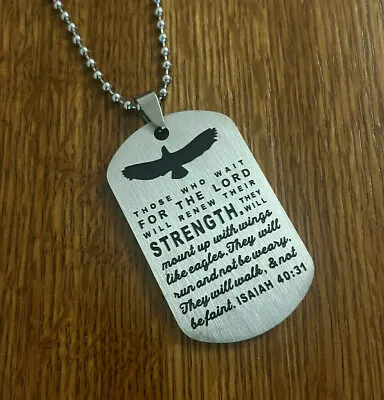 Stainless Steel Faith Isaiah 40:31 Scripture Military Dog Tag Necklace Engraved • $9.99