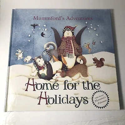 Debbie Mumm's Mummford's Adventures Home For The Holidays 1999 First Edition NEW • $7.99