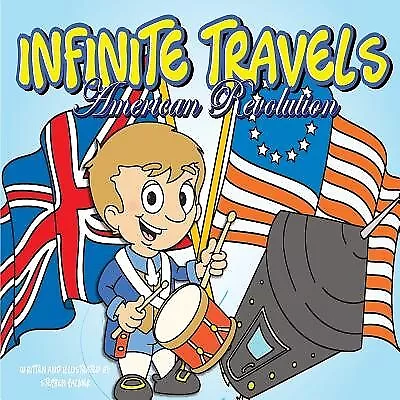 Infinite Travels: The Time Traveling Children's History Activity 9781986362450 • $28.45