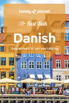 Lonely Planet Fast Talk Danish (Phrasebook) By Planet Lonely • £6.49