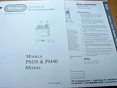 Berkel Models PM30 & PM40 Mixers Catalog Of Replacement Parts • $9.99