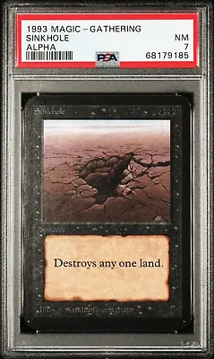 Mtg Alpha Black Sinkhole PSA 7 Looks Better • $500