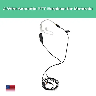 Acoustic Tube 2-Wire Earpiece W/ PTT Mic For Motorola Radios SL1K SL3500 SL7580e • $23.39