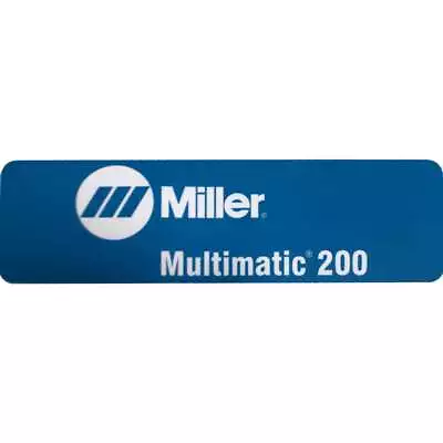 Miller 252673 Label Side Multimatic 200 • $53.99