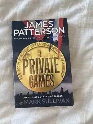 James Patterson Book - Private Games. • $5