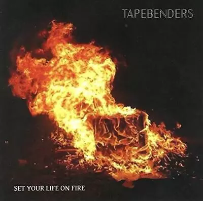 Set Your Life On Fire - Music CD - Tapebenders -   - Modulation Sound - Very Goo • $6.99