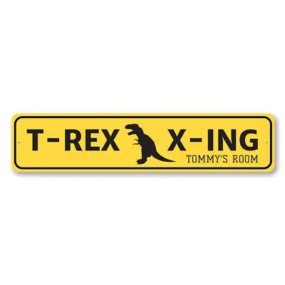 T-Rex X-ing Sign Custom T-Rex Kid Room Sign Dinosaur Metal Wall Decor • $34.87