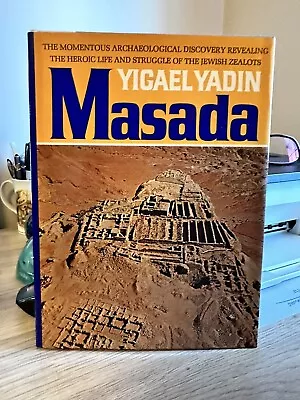 Masada : Herod's Fortress And The Zealot's Last Stand By Yigael Yadin (1966... • $18.99