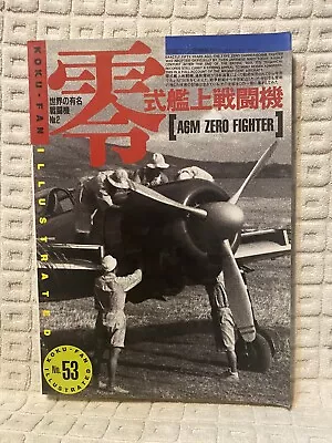 Koku-Fan Illustrated A6M Zero Fighter Photo Reference Book No. 53 Japanese Book • $14