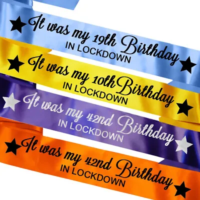 Personalised Birthday Sash 16th 18th 21st 30th Lockdown Gift Idea Belated • £4.95