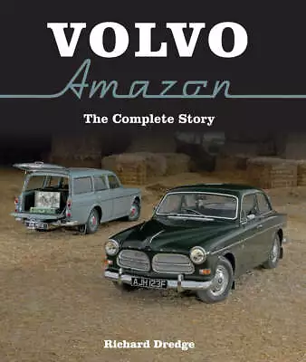 Volvo Amazon Complete Story 121 122S 123Gt  Estate Wagon Coupe Four Door Book • $45.95