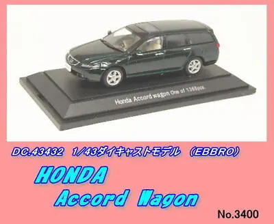 Dic-43432 1/43 Honda Accord Wagon Ebro • $72.49