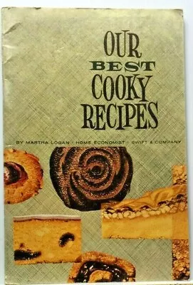1964 Our Best Cooky Recipes Martha Logan Swift & Company 24 Pages Indexed Cookie • $20