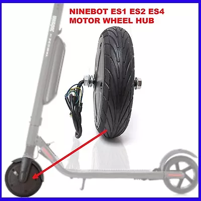 Motor Wheel Hub For Ninebot Segway ES1  ES2  ES4 36 V 350 W Electric Scooter • $95.59