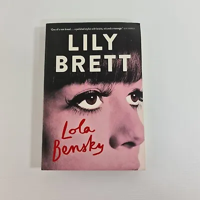 $16.95 • Buy Lola Bensky By Lily Brett Paperback Rock Music History Inscribed Signed Copy