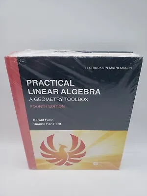 Practical Linear Algebra: A Geometry Toolbox (Textbooks In Mathematics) • $48.99