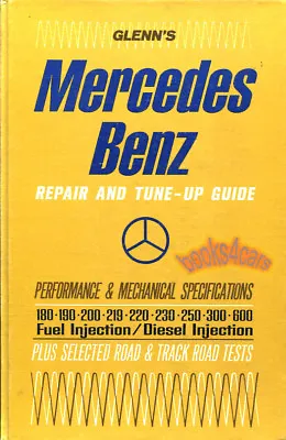 Mercedes Shop Manual Service Repair Guide Book Glenn Haynes Chilton Workshop • $39.95