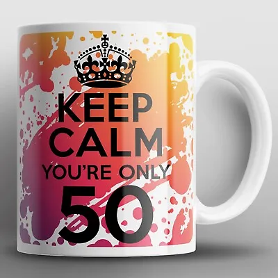 50th Keep Calm Birthday Mug Mugs 50 Mum Dad Wife Husband Men Women Him Her Gift • £10.99