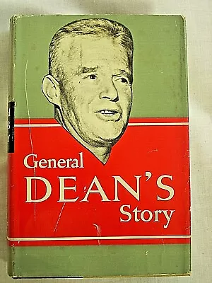 William F. Dean--GENERAL DEAN'S STORY 1st Ed 1st Ptg HCDJ Signed Medal Of Honor  • $99.95