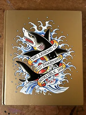 The Legend Of Bud Shark Ed Hardy Out Of Print  Hardy Marks Tattoo Book • $80