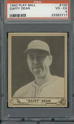 1940 Play Ball #156 Daffy Dean - PSA 4 • $99