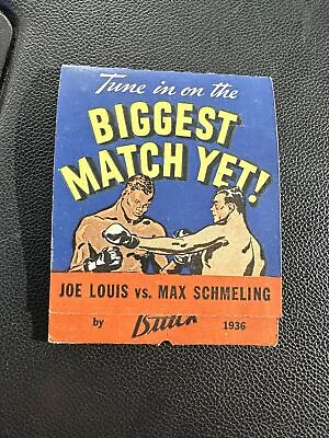 1936 Large Matchbook Joe Louis Vs Max Schmeling Boxing Match By Buick W/ Matches • $44