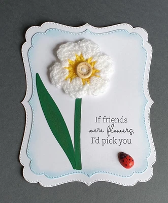 £1.99 • Buy Handmade Card Topper Crochet Flower If Friends Were Flowers I'd Pick You