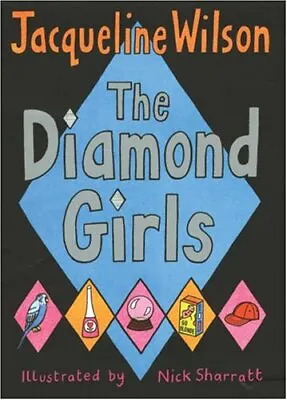 £3.19 • Buy The Diamond Girls By Jacqueline Wilson, Good Used Book (Hardcover) FREE & FAST D