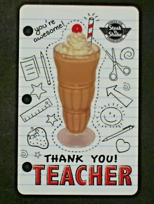 NEW Unused STEAK N SHAKE Student To Teacher Thank You GIFT CARD No Cash Value • $1.97