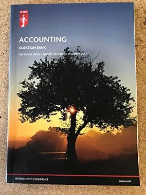 ICAEW Accounting Question Bank Aug 16 - Dec 17 • £22.68