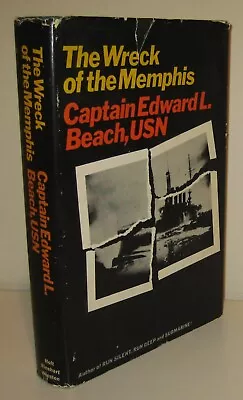 1966 The Wreck Of The Memphis By Edward Beach First Edition Hardcover W/DJ • $17.79