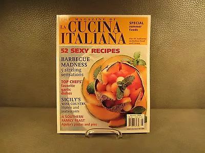 La Cucina Italiana Magazine July - August 1999 Issue......MINT Condition • $8.95