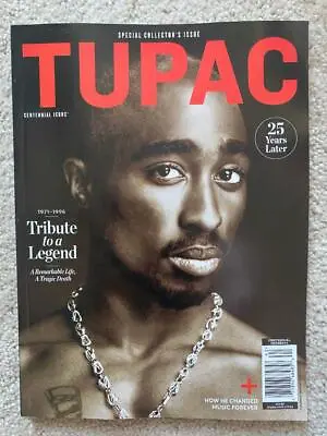 $9.99 • Buy TUPAC TRIBUTE To A LEGEND Centennial Special Edition 98 Pages 25 YEARS LATER New